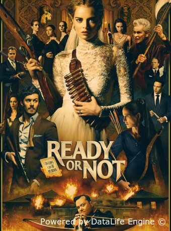 Ready or Not